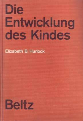 Die Entwicklung des Kindes