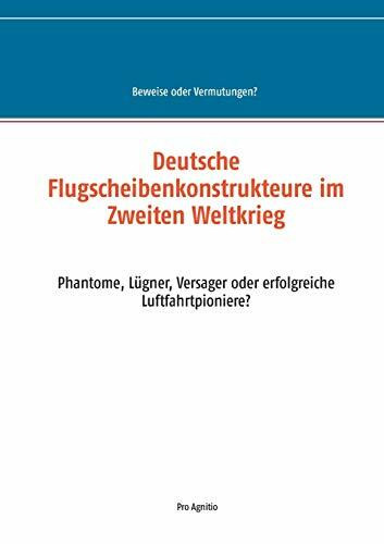 Deutsche Flugscheibenkonstrukteure im Zweiten Weltkrieg