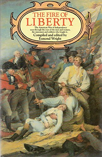 The Fire of Liberty The Fire of Liberty