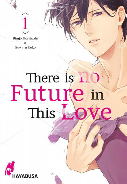 There is no Future in This Love 1: Emotionaler LGBTQ-Manga über eine unmögliche Liebe und ein Leben im falschen Körper