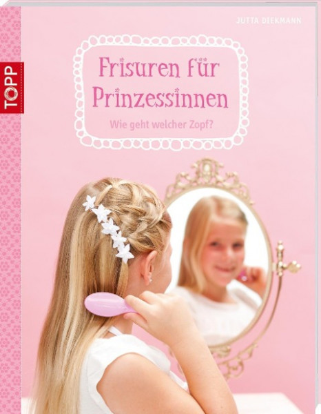 Frisuren für Prinzessinnen
