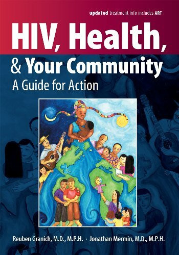 HIV, Health, And Your Community: A Guide for Action