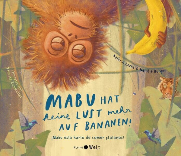 Mabu hat keine Lust mehr auf Bananen!: Zweisprachiges Kinderbuch auf Deutsch-Spanisch ab 3 Jahren