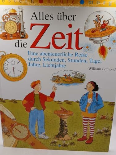 Alles über die Zeit