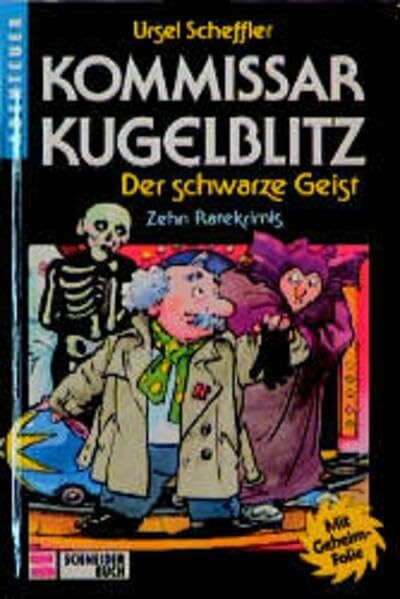 Kommissar Kugelblitz. Grossdruck: Kommissar Kugelblitz, Bd.7, Der schwarze Geist