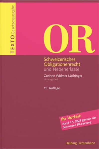 TEXTO OR: Schweizerisches Obligationenrecht und Nebenerlasse, Stand 1. Januar 2023