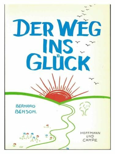 Der Weg ins Glück