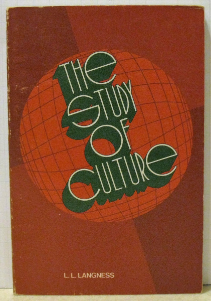 The Study of Culture (Chandler & Sharp Publications in Anthropology)