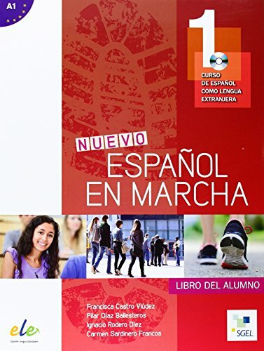 Español en marcha 1 libro del alumno + CD (ESPANOL EN MARCHA)