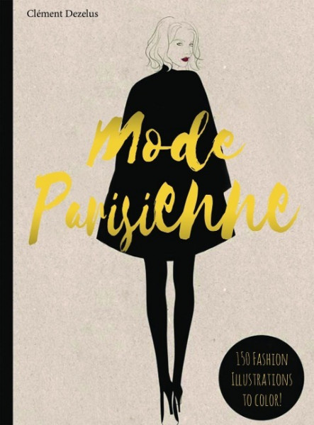 Mode Parisienne: A Fashion Coloring Book