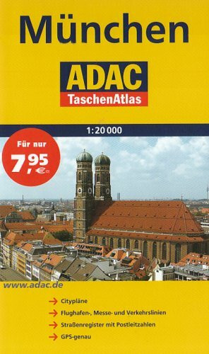 ADAC TaschenAtlas München: Citypläne und Cityguide, Flughafen-, Messe- und Verkehrslinienplan, Straßenregister mit Postleitzahlen, GPS-genau