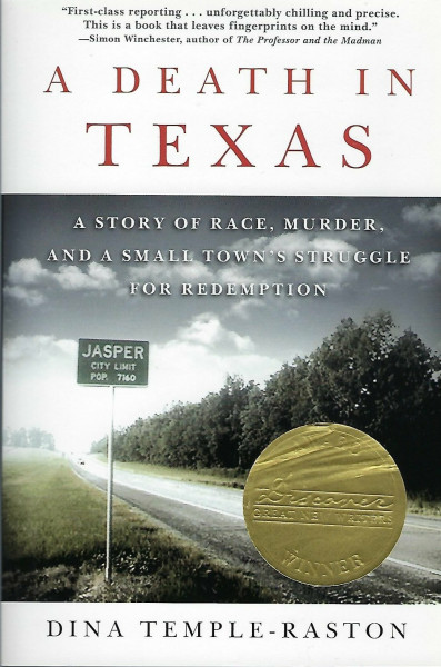 A Death in Texas: A Story of Race, Murder, and a Small Town's Struggle for Redemption