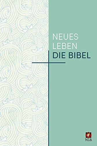 Neues Leben. Die Bibel - Sonderausgabe