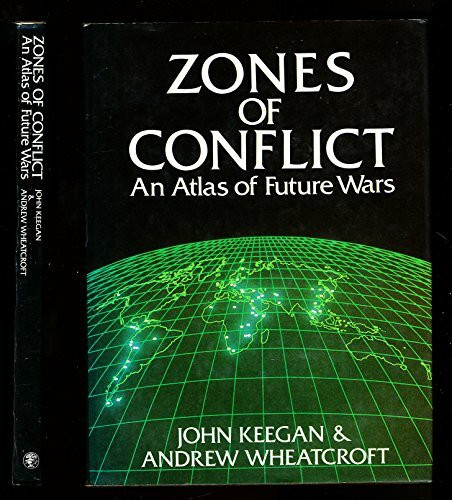 Zones of Conflict: World Strategic Atlas