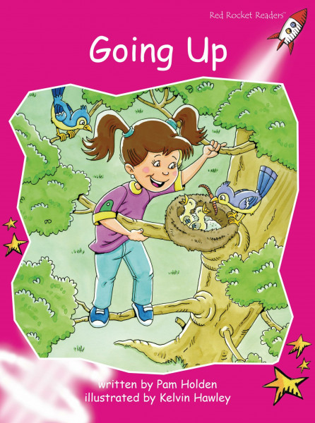 Red Rocket Readers: Emergent Fiction Set A: Going Up (Red Rocket Readers: Emergent Level: Magenta)