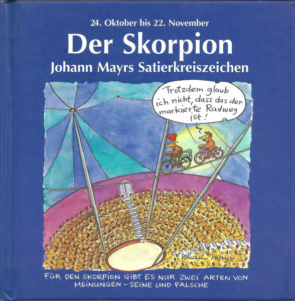 Johann Mayrs Satierkreiszeichen, Der Skorpion