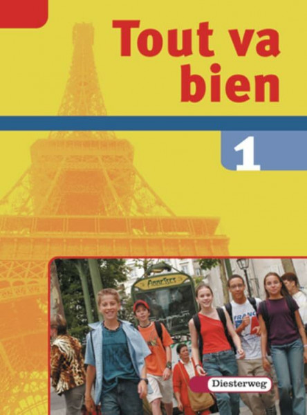Tout va bien. Unterrichtswerk für den Französischunterricht, 2. Fremdsprache: Tout va bien: Schülerband 1: Unterrichtswerk für den Französischunterricht, 2. Fremdsprache / Schülerband 1