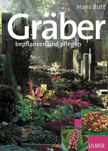 Gräber bepflanzen und pflegen (Garten-Ratgeber)