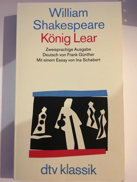 König Lear: Zweisprachige Ausgabe (dtv Literatur)