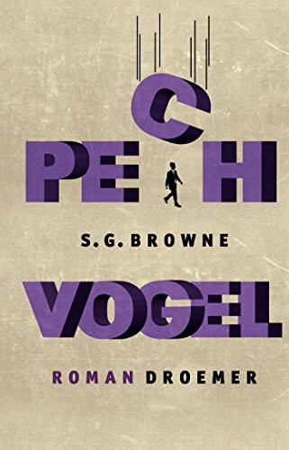 Pechvogel: Roman