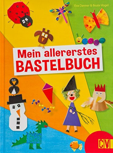 Mein allererstes Bastelbuch