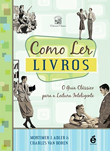 Como Ler Livros (Em Portuguese do Brasil)