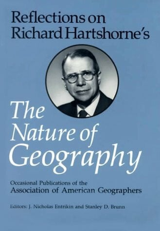 Reflections on Richard Hartshorne's the Nature of Geography