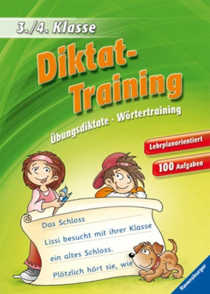 Diktat-Training (3./4. Klasse): Übungsdiktate, Wörtertraining
