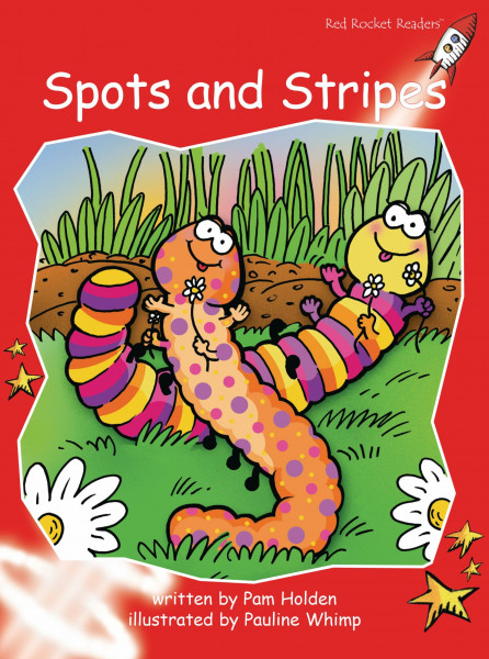 SPOTS & STRIPES: Early (Red Rocket Readers: Early Level 1: Red)
