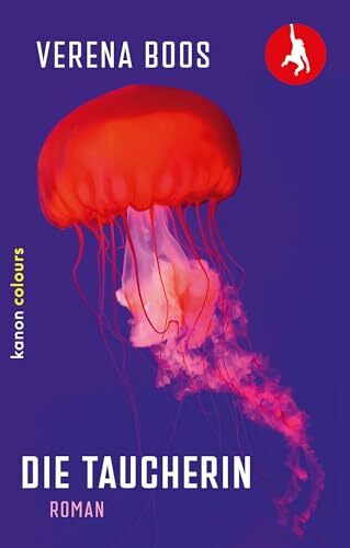 Die Taucherin: Roman