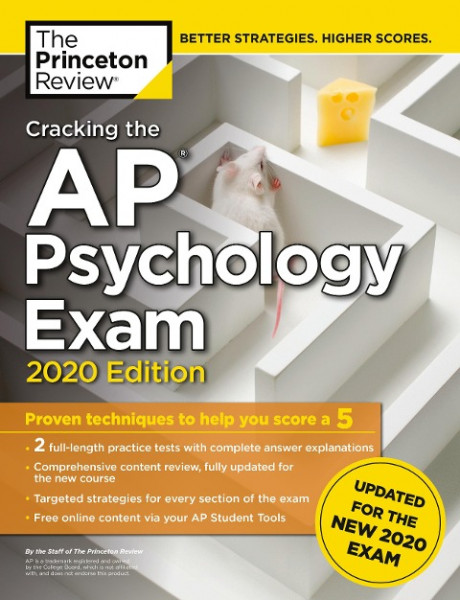 Cracking the AP Psychology Exam, 2020 Edition: Practice Tests & Prep for the New 2020 Exam