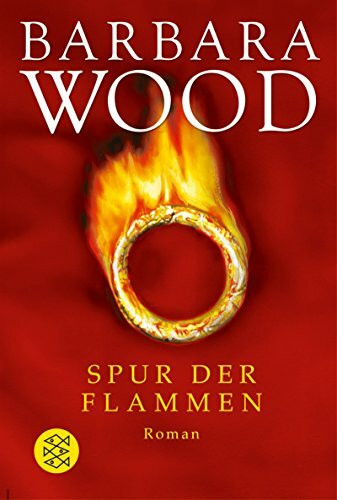 Spur der Flammen: Roman (Unterhaltung, Band 15882)