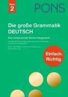 PONS Die große Grammatik Deutsch. Band 2