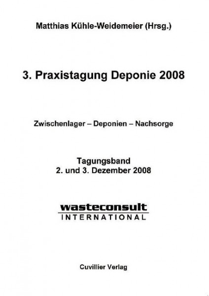 3. Praxistagung Deponie 2008