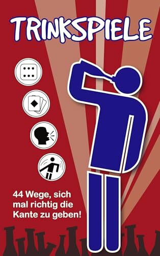 Trinkspiele: 44 Wege, sich mal richtig die Kante zu geben!
