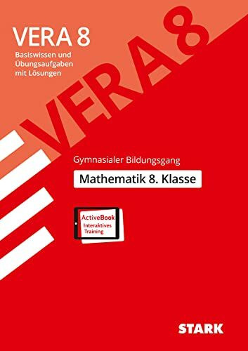 STARK VERA 8 Gymnasialer Bildungsgang - Mathematik: Mit Online-Zugang (Zentrale Tests und Prüfungen)