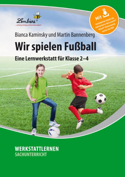 Wir spielen Fußball