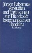 Vorstudien und Ergänzungen zur Theorie des kommunikativen Handelns (Kt)