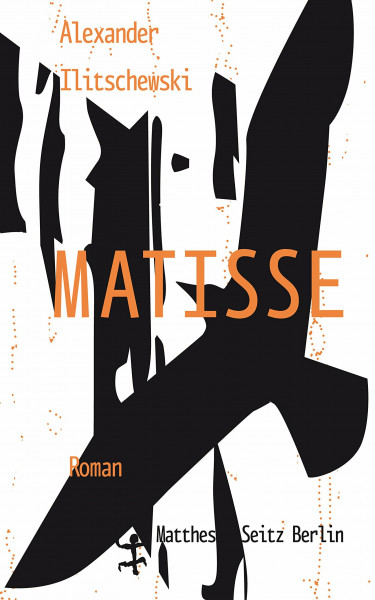 Matisse: Roman
