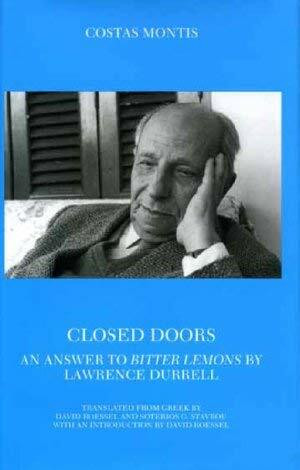 Closed Doors: an Answer to Bitter Lemons By Lawrence Durrell