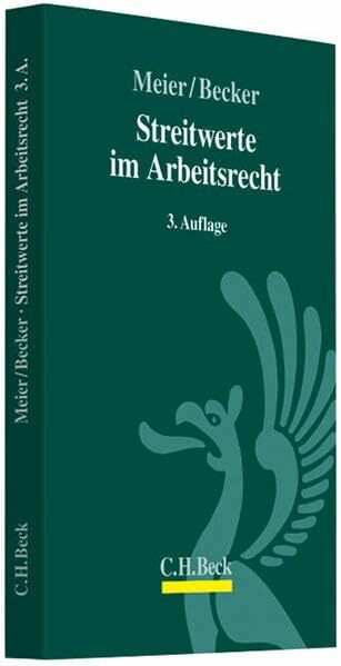 Streitwerte im Arbeitsrecht