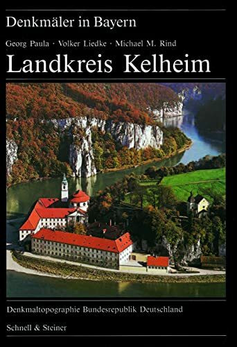 Landkreis Kelheim (Denkmäler in Bayern)