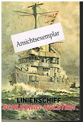 Linienschiff "Schleswig-Holstein".