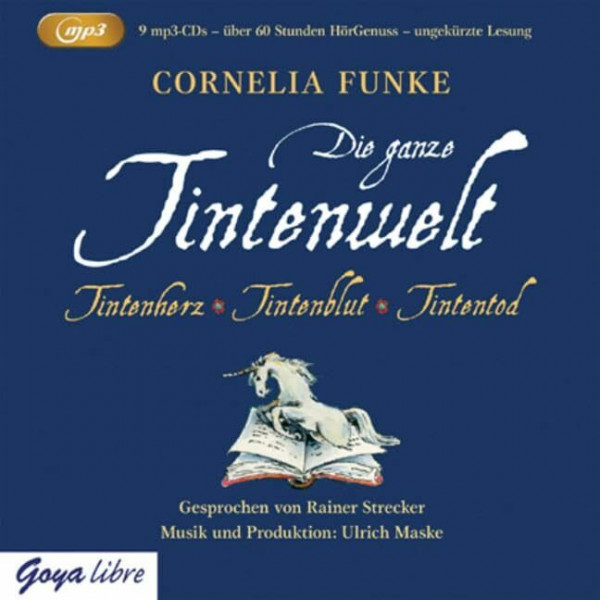 Die ganze Tintenwelt (MP3-Ausgabe): Tintenherz, Tintenblut, Tintentod