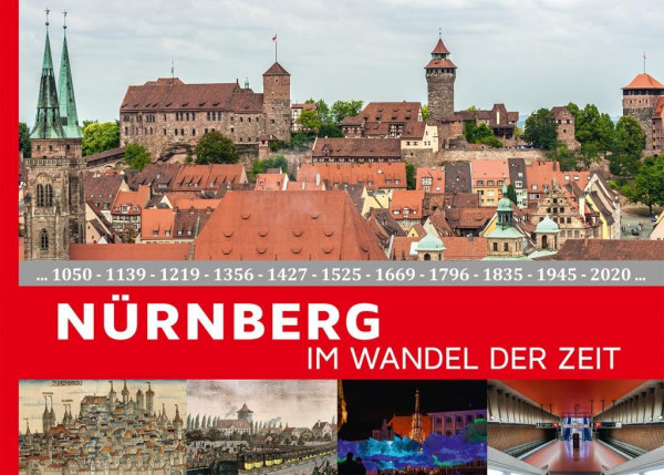 Nürnberg im Wandel der Zeit
