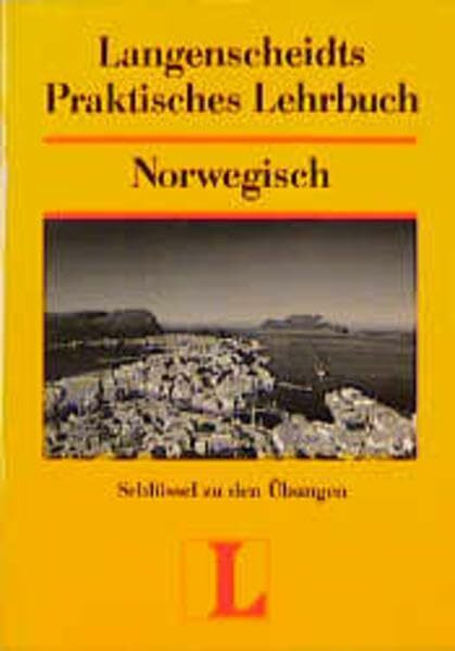 Langenscheidts Praktisches Lehrbuch, Norwegisch, Schlüssel zu den Übungen