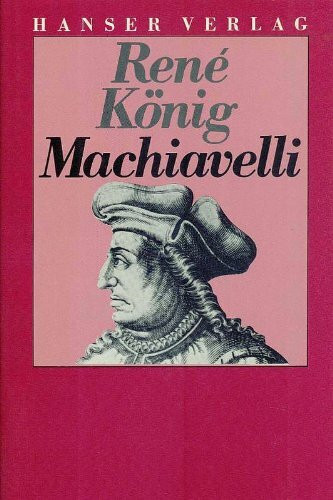 Niccolò Machiavelli: Zur Krisenanalyse einer Zeitenwende
