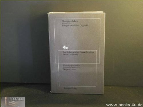Das Heilsgeschehen in der Gemeinde. (Bd. IV/2)
