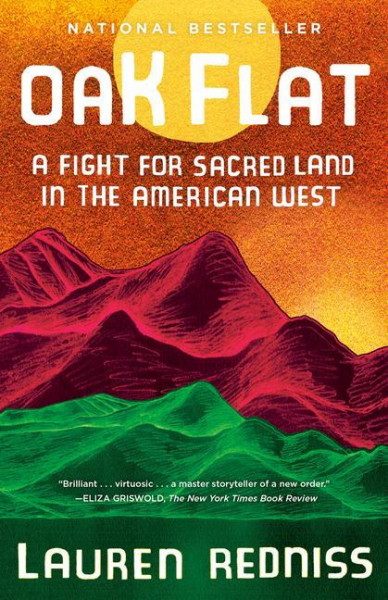 Oak Flat: A Fight for Sacred Land in the American West