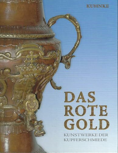 Das Rote Gold